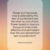 Mahatma Gandhi quote: “Power is of two kinds. One is…”- at QuotesQuotesQuotes.com