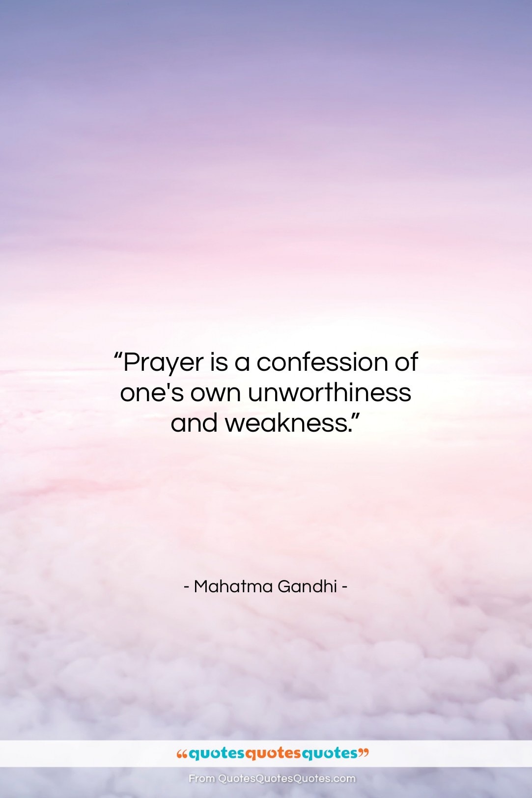 Mahatma Gandhi quote: “Prayer is a confession of one’s own…”- at QuotesQuotesQuotes.com