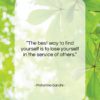Mahatma Gandhi quote: “The best way to find yourself is…”- at QuotesQuotesQuotes.com
