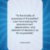 Maimonides quote: “To the totality of purposes of the…”- at QuotesQuotesQuotes.com