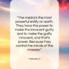 Malcolm X quote: “The media’s the most powerful entity on…”- at QuotesQuotesQuotes.com