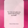 Marcus Tullius Cicero quote: “No one can give you better advice…”- at QuotesQuotesQuotes.com