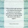 Marcus Tullius Cicero quote: “This is the truth: as from a…”- at QuotesQuotesQuotes.com
