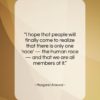 Margaret Atwood quote: “I hope that people will finally come…”- at QuotesQuotesQuotes.com