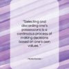 Marie Kondo quote: “Selecting and discarding one’s possessions is a…”- at QuotesQuotesQuotes.com