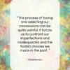 Marie Kondo quote: “The process of facing and selecting our…”- at QuotesQuotesQuotes.com