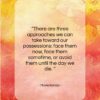 Marie Kondo quote: “There are three approaches we can take…”- at QuotesQuotesQuotes.com