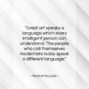 Marshall McLuhan quote: “Great art speaks a language which every…”- at QuotesQuotesQuotes.com