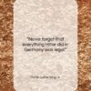 Martin Luther King, Jr. quote: “Never forget that everything Hitler did in…”- at QuotesQuotesQuotes.com