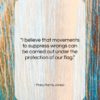 Mary Harris Jones quote: “I believe that movements to suppress wrongs…”- at QuotesQuotesQuotes.com