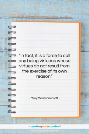 Mary Wollstonecraft quote: “In fact, it is a farce to…”- at QuotesQuotesQuotes.com