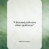 Mason Cooley quote: “A blocked path also…”- at QuotesQuotesQuotes.com