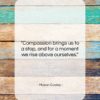 Mason Cooley quote: “Compassion brings us to a stop, and…”- at QuotesQuotesQuotes.com