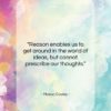 Mason Cooley quote: “Reason enables us to get around in…”- at QuotesQuotesQuotes.com