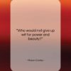 Mason Cooley quote: “Who would not give up wit for…”- at QuotesQuotesQuotes.com