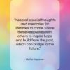 Mattie Stepanek quote: “Keep all special thoughts and memories for…”- at QuotesQuotesQuotes.com