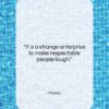 Moliere quote: “It is a strange enterprise to make…”- at QuotesQuotesQuotes.com