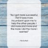 Monty Hall quote: “As I got more successful, I felt…”- at QuotesQuotesQuotes.com