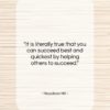 Napoleon Hill quote: “It is literally true that you can…”- at QuotesQuotesQuotes.com