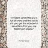 Natalie Wood quote: “At night, when the sky is full…”- at QuotesQuotesQuotes.com