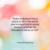 Nathaniel Hawthorne quote: “Every individual has a place to fill…”- at QuotesQuotesQuotes.com
