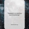 Neil Armstrong quote: “Research is creating new knowledge…”- at QuotesQuotesQuotes.com