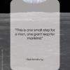 Neil Armstrong quote: “This is one small step for a…”- at QuotesQuotesQuotes.com