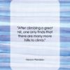 Nelson Mandela quote: “After climbing a great hill, one only…”- at QuotesQuotesQuotes.com