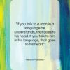 Nelson Mandela quote: “If you talk to a man in…”- at QuotesQuotesQuotes.com