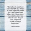Nelson Mandela quote: “It is better to lead from behind…”- at QuotesQuotesQuotes.com
