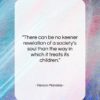 Nelson Mandela quote: “There can be no keener revelation of…”- at QuotesQuotesQuotes.com