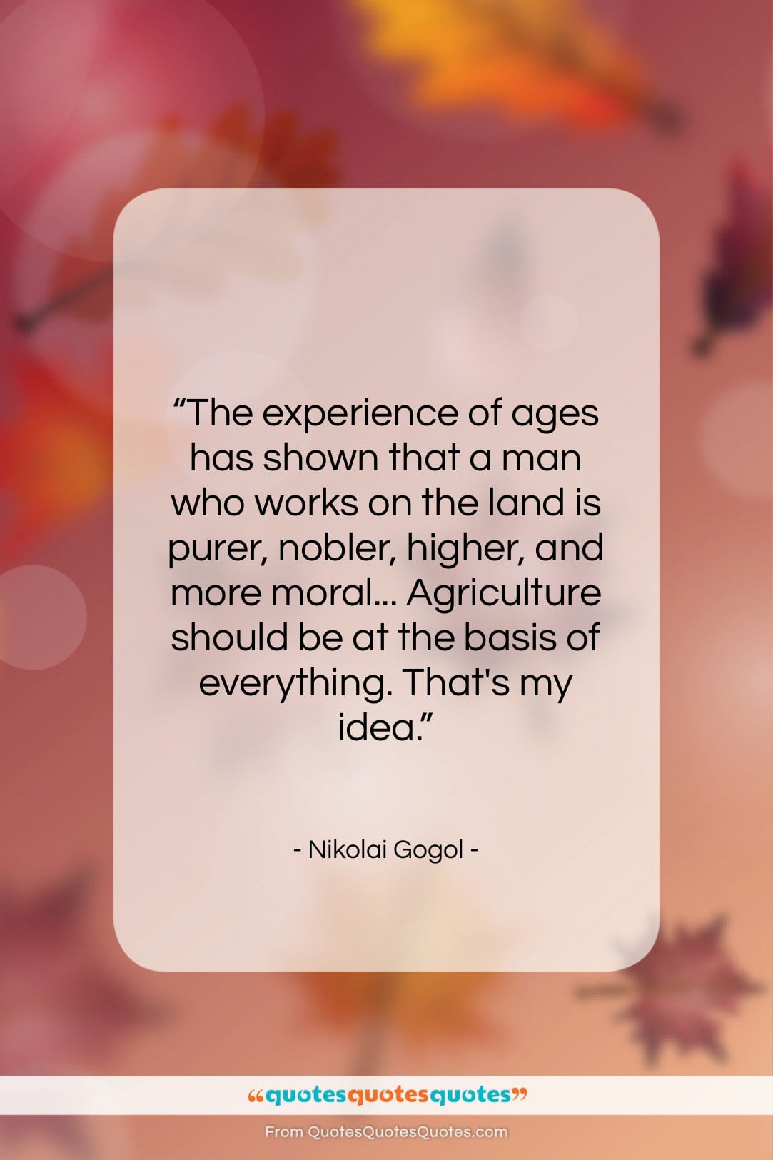 Nikolai Gogol quote: “The experience of ages has shown that…”- at QuotesQuotesQuotes.com