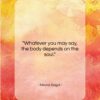Nikolai Gogol quote: “Whatever you may say, the body depends…”- at QuotesQuotesQuotes.com