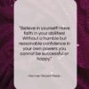 Norman Vincent Peale quote: “Believe in yourself! Have faith in your…”- at QuotesQuotesQuotes.com