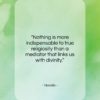 Novalis quote: “Nothing is more indispensable to true religiosity…”- at QuotesQuotesQuotes.com