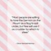 Oliver Wendell Holmes quote: “Most people are willing to take the…”- at QuotesQuotesQuotes.com