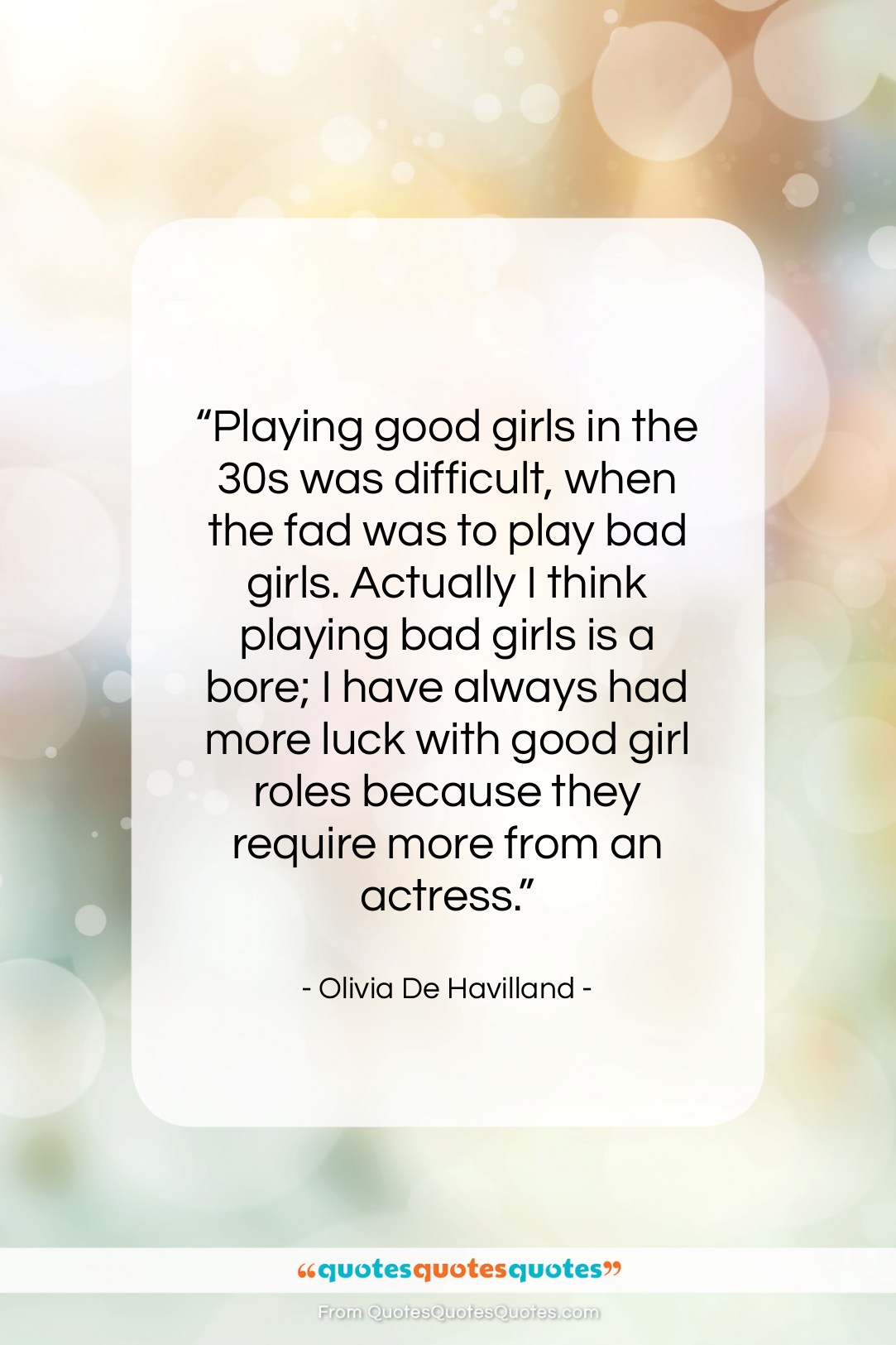 Olivia De Havilland quote: “Playing good girls in the 30s was…”- at QuotesQuotesQuotes.com