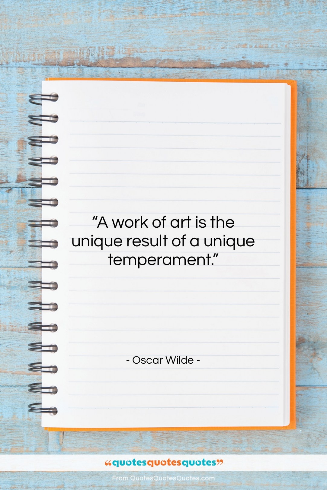 Oscar Wilde quote: “A work of art is the unique…”- at QuotesQuotesQuotes.com
