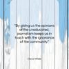 Oscar Wilde quote: “By giving us the opinions of the…”- at QuotesQuotesQuotes.com
