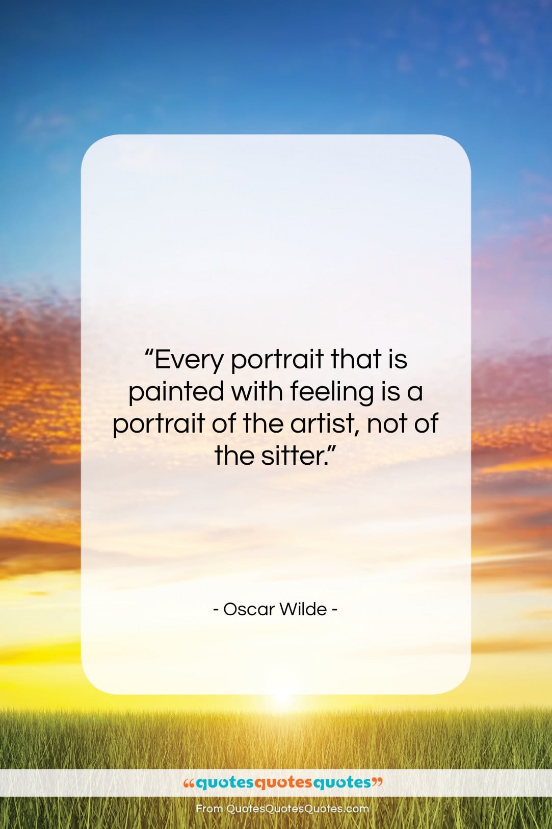 Oscar Wilde quote: “Every portrait that is painted with feeling…”- at QuotesQuotesQuotes.com