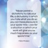 Pablo Picasso quote: “Never permit a dichotomy to rule your…”- at QuotesQuotesQuotes.com
