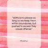 Phaedrus quote: “Witticisms please as long as we keep…”- at QuotesQuotesQuotes.com