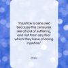 Plato quote: “Injustice is censured because the censures are…”- at QuotesQuotesQuotes.com