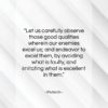 Plutarch quote: “Let us carefully observe those good qualities…”- at QuotesQuotesQuotes.com