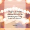 Plutarch quote: “Medicine to produce health must examine disease;…”- at QuotesQuotesQuotes.com