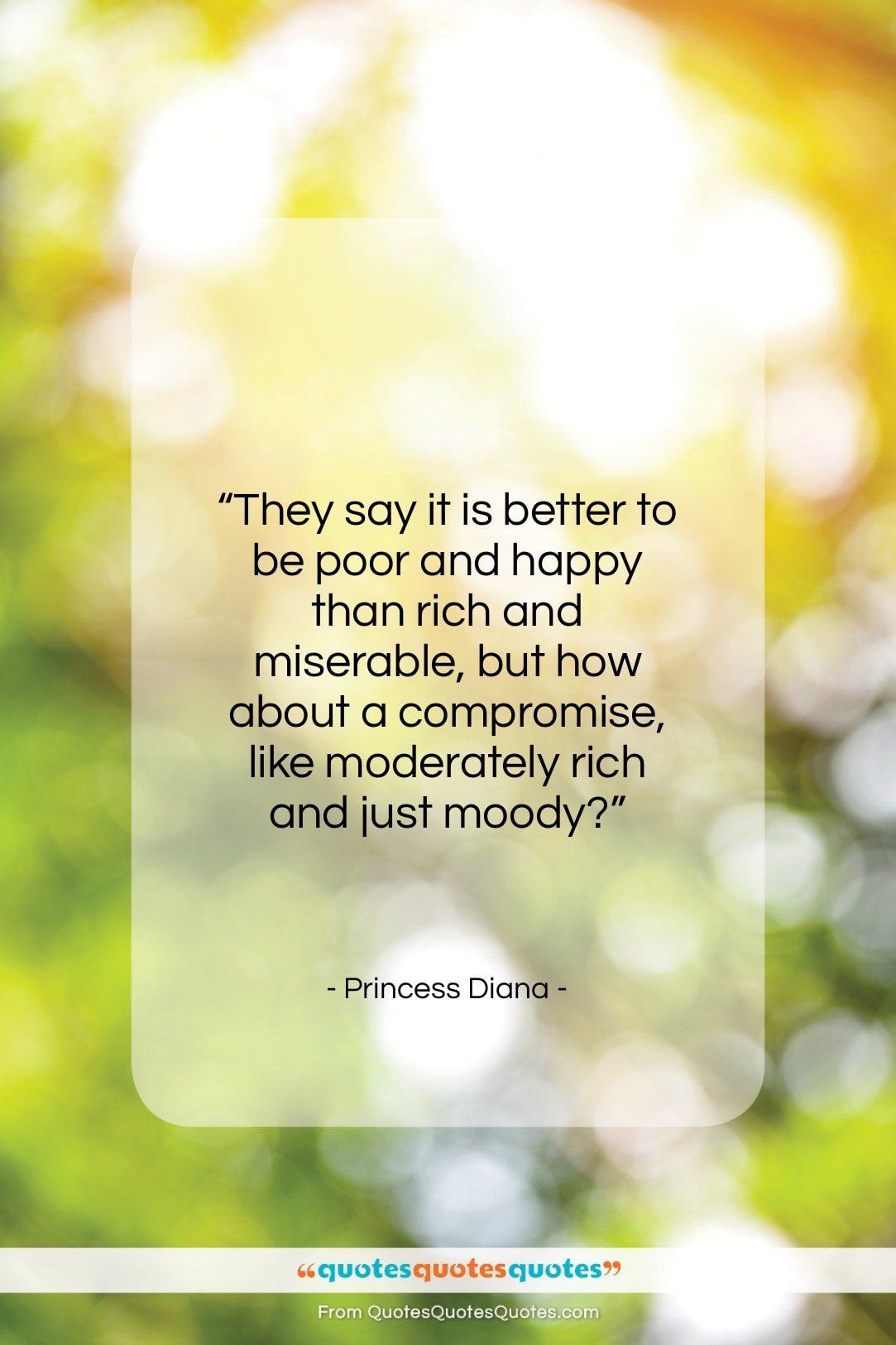 Princess Diana quote: “They say it is better to be…”- at QuotesQuotesQuotes.com