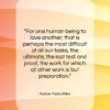 Rainer Maria Rilke quote: “For one human being to love another;…”- at QuotesQuotesQuotes.com