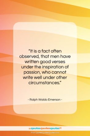 Ralph Waldo Emerson quote: “It is a fact often observed, that…”- at QuotesQuotesQuotes.com