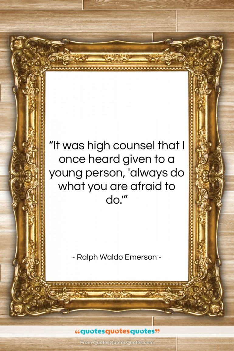 Ralph Waldo Emerson quote: “It was high counsel that I once…”- at QuotesQuotesQuotes.com