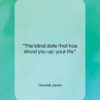 Randall Jarrell quote: “The blind date that has stood you…”- at QuotesQuotesQuotes.com